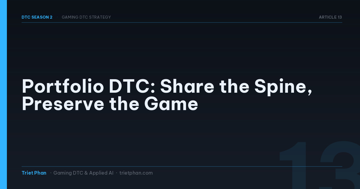 Portfolio DTC: Share the Spine, Preserve the Game — DTC Season 2